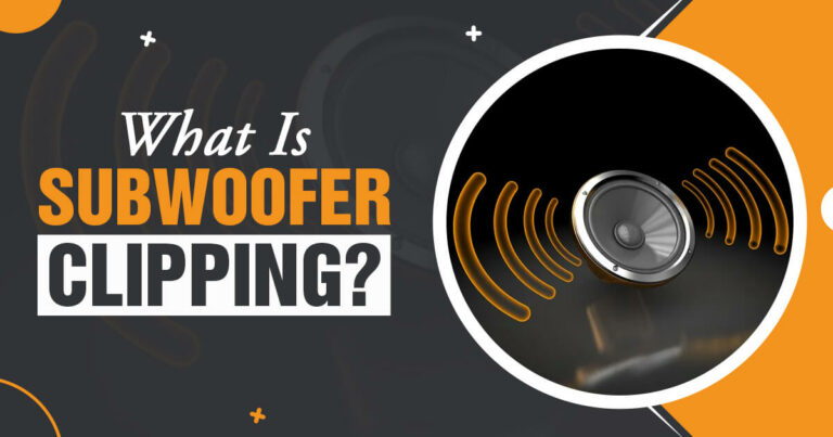 What Is Subwoofer Clipping? (Inadequate RMS)