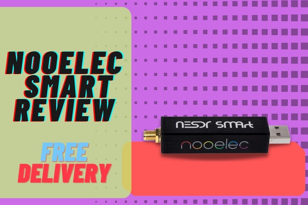 Nooelec SMArt Review