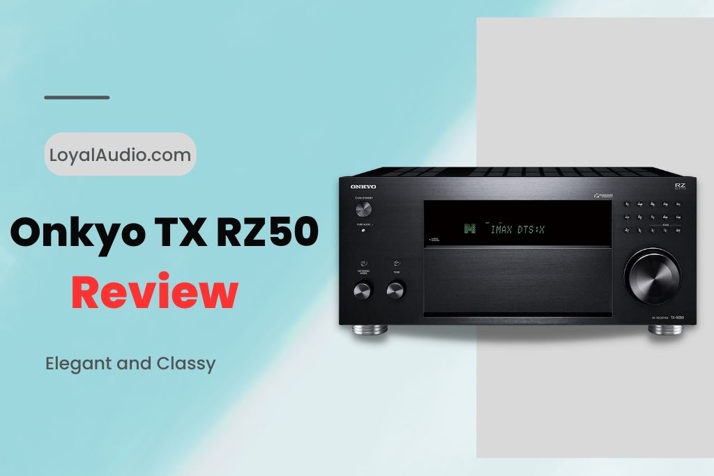 Onkyo TX RZ50 Review