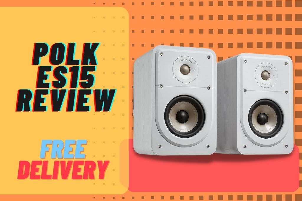Polk ES15 Review